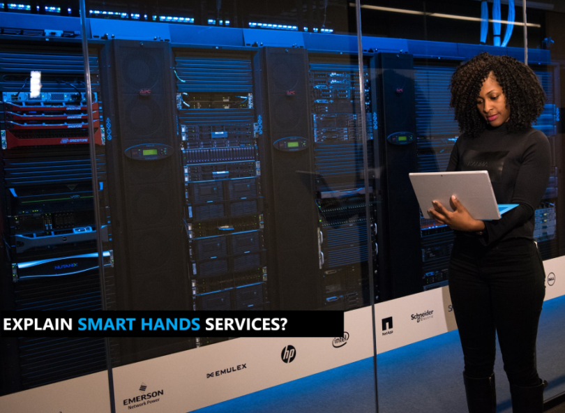 SMART HANDS services