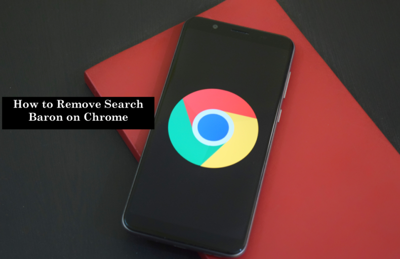 Remove Search Baron on Chrome